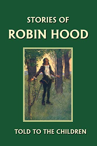 Stories of Robin Hood Told to the Children Cover