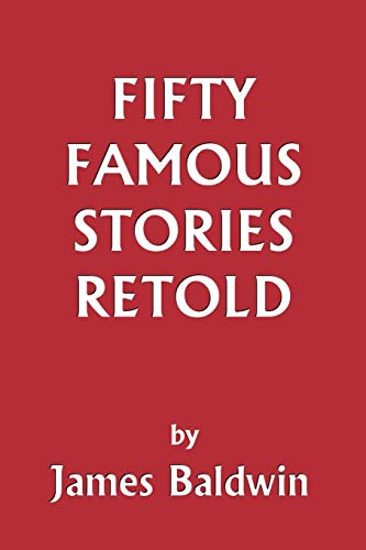 Fifty Famous Stories Retold (Yesterday's Classics) Cover