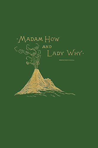 Madam How and Lady Why (Yesterday's Classics) Cover