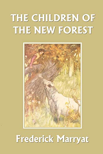 The Children of the New Forest (Yesterday's Classics) Cover