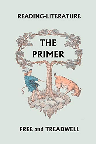 Reading-literature the Primer  (Yesterday's Classics) Cover