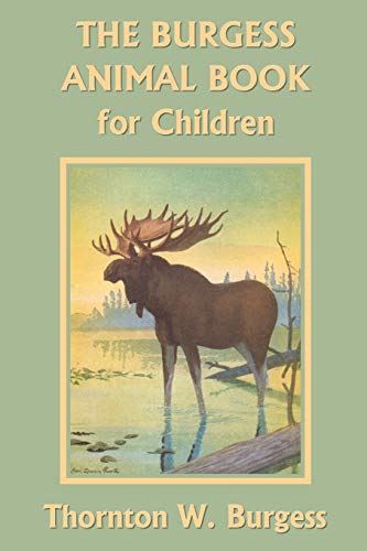 The Burgess Animal Book for Children (Yesterday's Classics) Cover