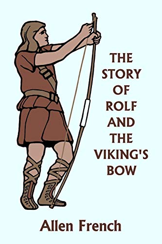 The Story of Rolf and the Viking's Bow Cover