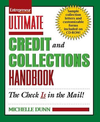 Entrepreneur magazine's ultimate credit and collections handbook Cover