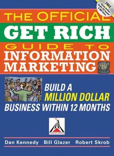 The Official Get Rich Guide to Information Marketing Cover