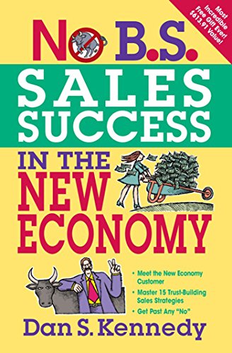 No bs sales success for the new economy Cover
