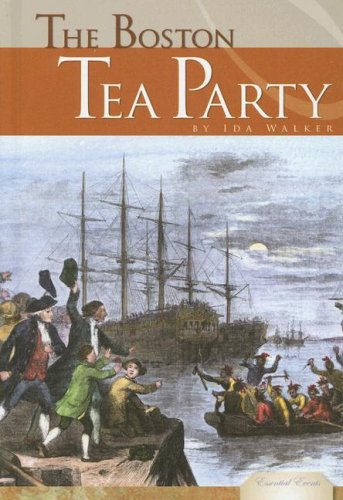The Boston Tea Party (Essential Events) Cover