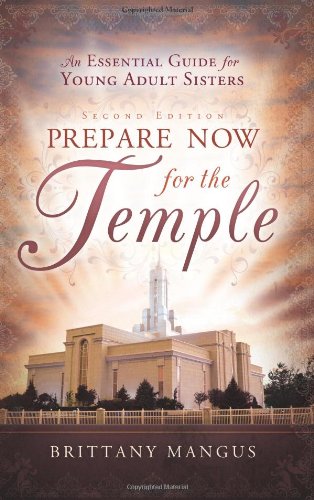 Prepare Now for the Temple Cover
