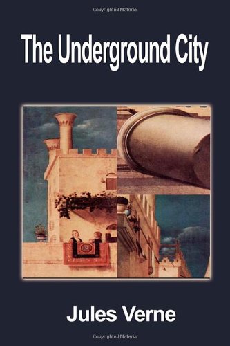 The Underground City Cover