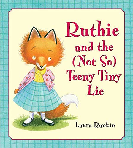 Ruthie and the (Not So) Teeny Tiny Lie Cover