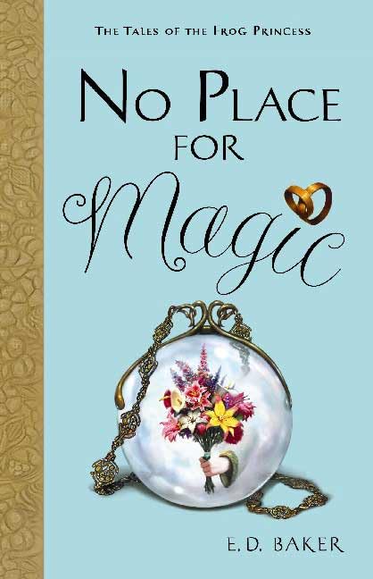 No Place for Magic (Tales of the Frog Princess) Cover
