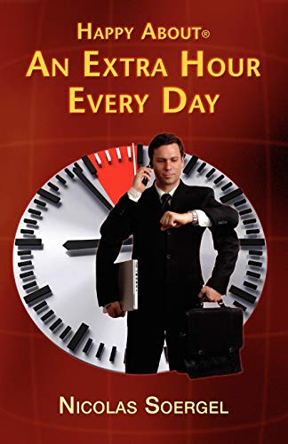 Happy about an Extra Hour Every Day Cover