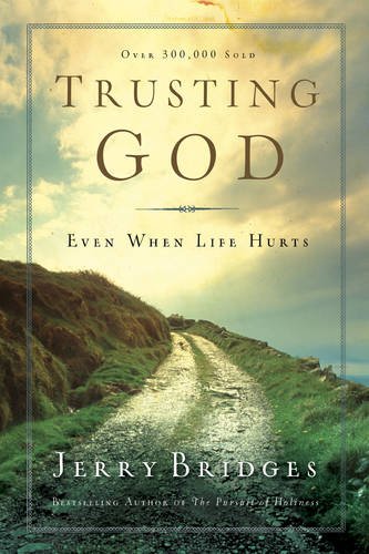 Trusting God Even When Life Hurts Cover