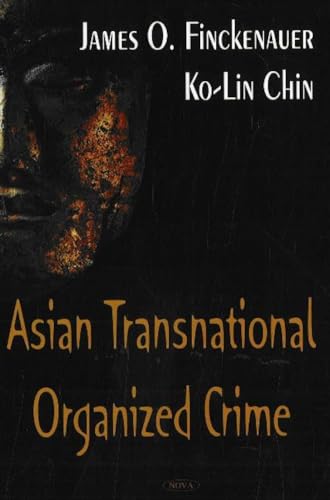 Asian Transnational Organized Crime Cover