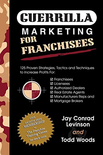 Guerrilla Marketing Mastery for Franchisees Cover