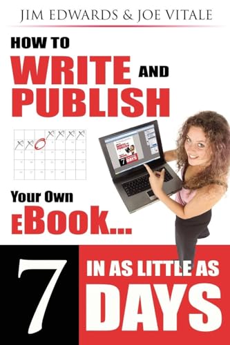How to Write and Publish Your Own eBook in as Little as 7 Days Cover