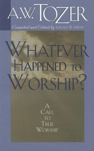 Whatever Happened to Worship? Cover
