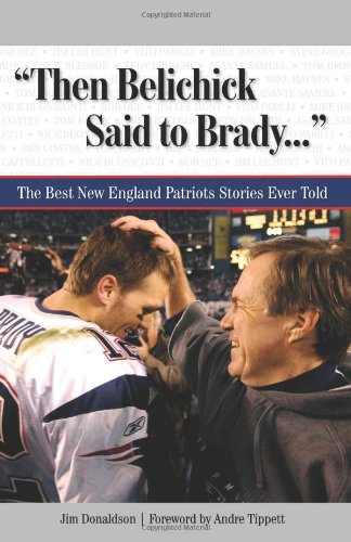 Then Belichick said to Brady-- Cover