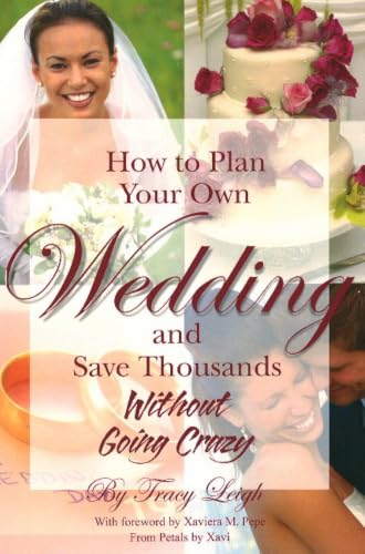 How to Plan Your Own Wedding and Save Thousands Cover