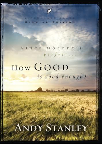 How Good Is Good Enough? (Pack of 6) (LifeChange Books) Cover