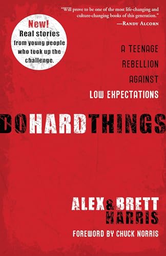 Do Hard Things: A Teenage Rebellion Against Low Expectations Cover