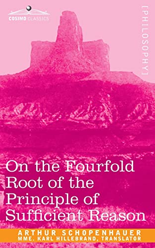 On the Fourfold Root of the Principle of Sufficient Reason Cover