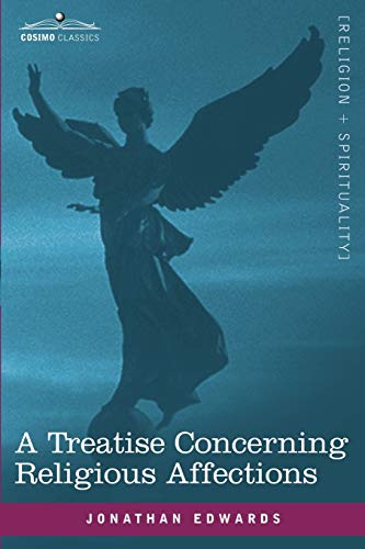 A Treatise Concerning Religious Affections Cover