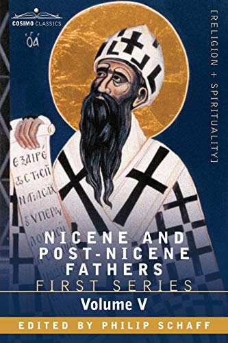 NICENE AND POST-NICENE FATHERS: First Series, Volume V St. Augustine Cover