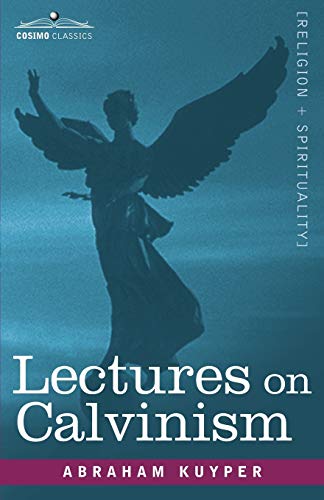 Lectures on Calvinism Cover