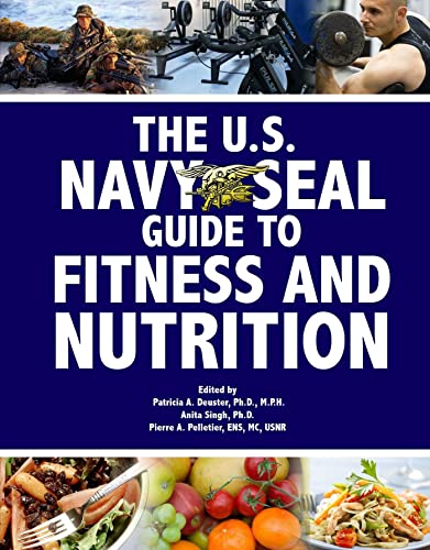 The Navy SEAL guide to fitness and nutrition Cover