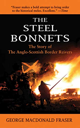The Steel Bonnets Cover