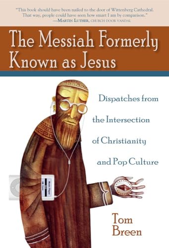 The Messiah Formerly Known as Jesus Cover