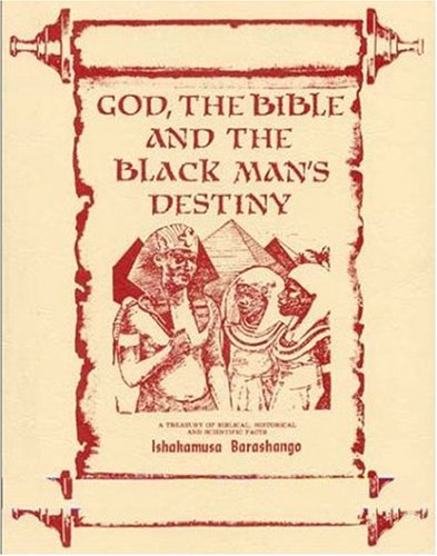 God, the Bible and the Blackman's Destiny Cover