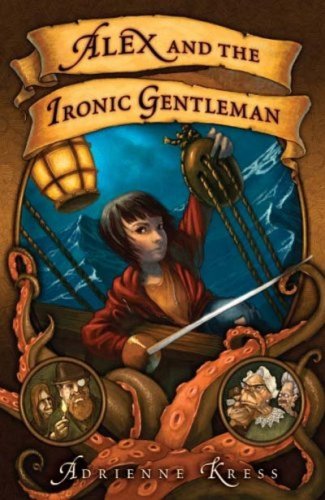 Alex and the Ironic Gentleman Cover