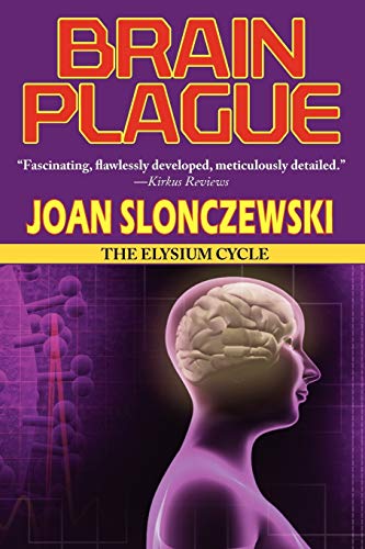 Brain Plague - An Elysium Cycle Novel Cover