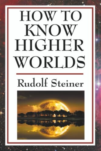 How to Know Higher Worlds Cover