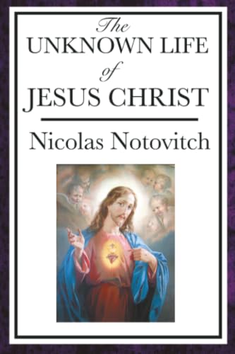 The Unknown Life of Jesus Christ Cover