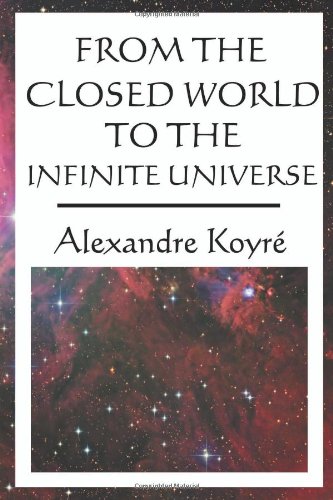 From the closed world to the infinite universe Cover