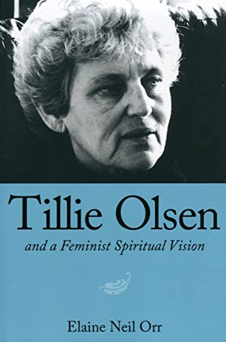 Tillie Olsen and a Feminist Spiritual Vision Cover