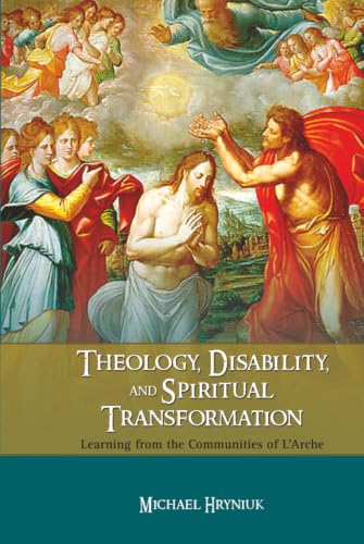 Theology, disability, and spiritual transformation Cover