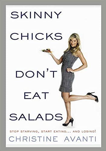 Skinny chicks don't eat salads Cover