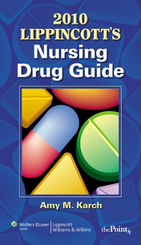 2010 Lippincott's Nursing Drug Guide with Web Resources Cover