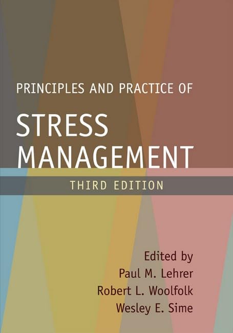 Principles and Practice of Stress Management, Third Edition Cover