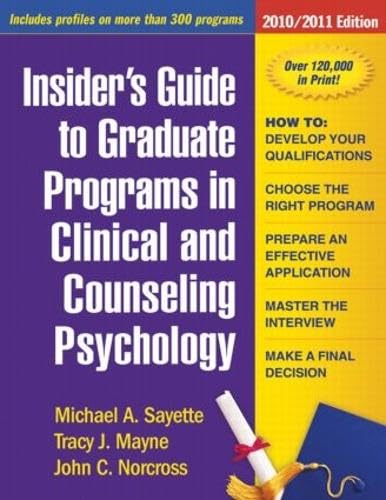 Insider's guide to graduate programs in clinical and counseling psychology Cover