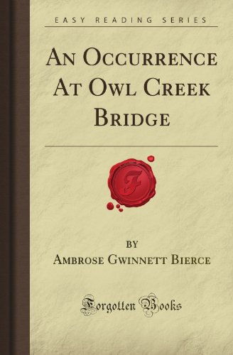 An Occurrence At Owl Creek Bridge  by Bierce, Ambrose Gwinnett  Paperback Cover