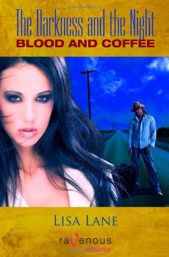 The Darkness and the Night: Blood and Coffee Cover