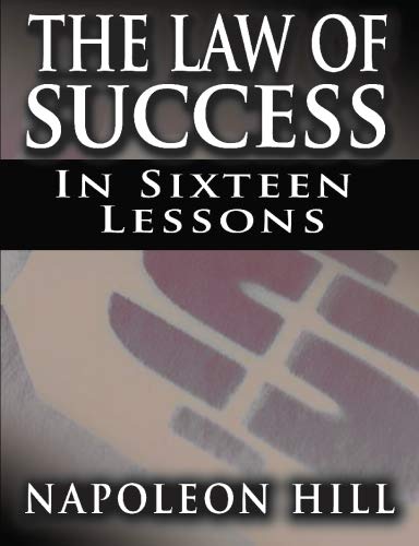 The Law of Success In Sixteen Lessons Cover
