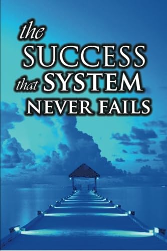 The Success System That Never Fails Cover