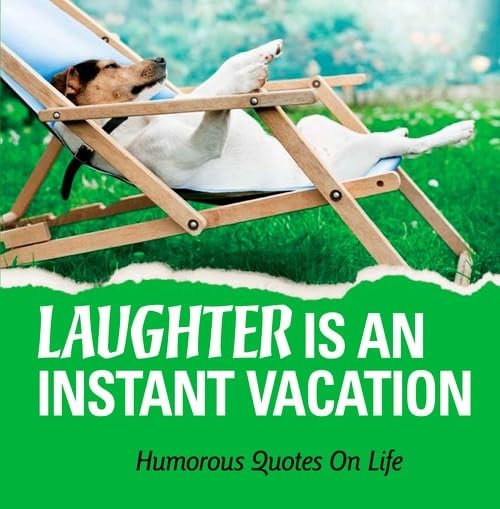 Laughter is an Instant Vacation Cover
