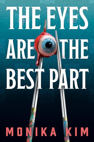 The Eyes Are the Best Part Cover